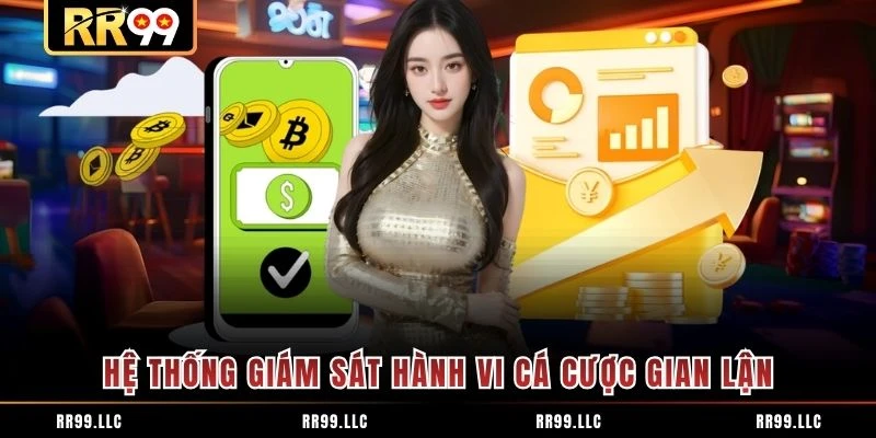 Hệ thống giám sát hành vi cá cược gian lận