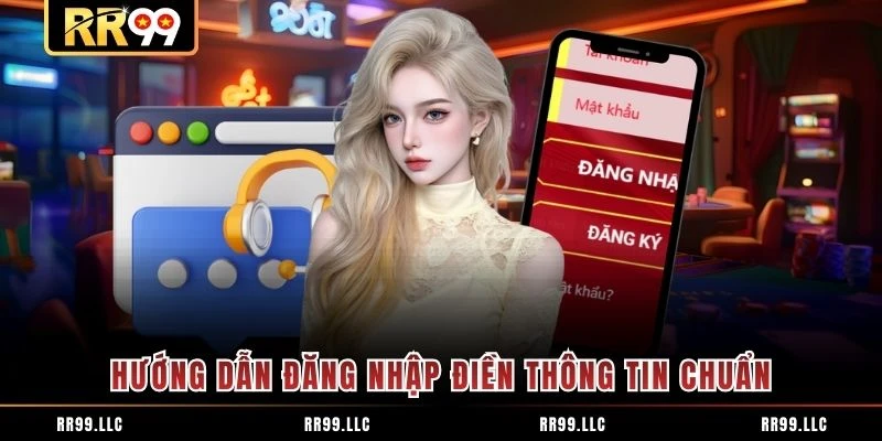 Hướng dẫn đăng nhập điền thông tin chuẩn