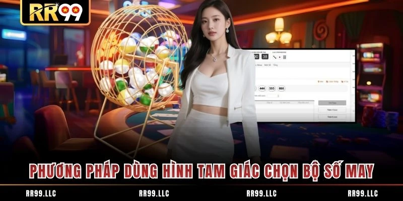 Phương pháp dùng hình tam giác chọn bộ số may